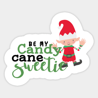 Be my candy  cane sweetie, elf, Christmas design, Merry Christmas, couples design Sticker